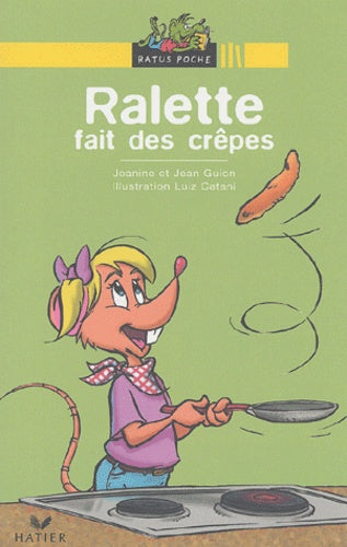 Ralette fait des crêpes