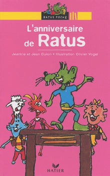 L'anniversaire de Ratus