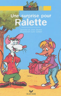 Une surprise pour Ralette