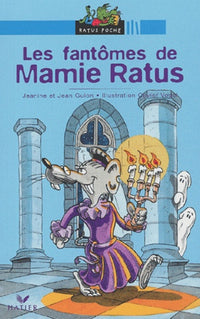 Les Fantômes de Mamie Ratus