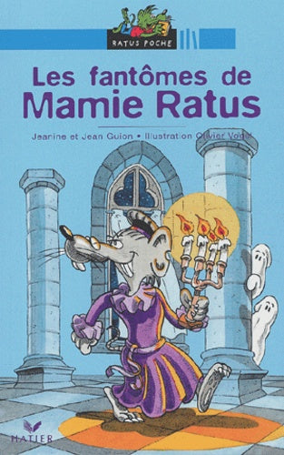 Les Fantômes de Mamie Ratus