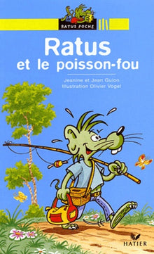 Ratus et le poisson fou