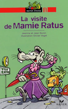 La Visite de Mamie Ratus