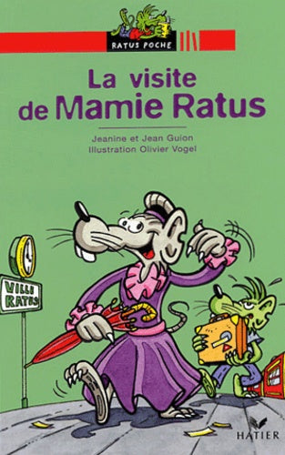 La Visite de Mamie Ratus