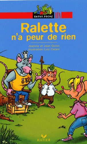 Ralette n'a peur de rien