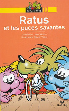 Ratus et les Puces savantes