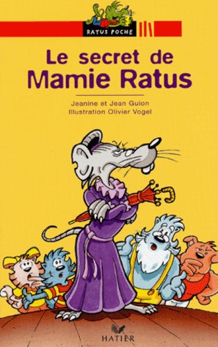 Le Secret de Mamie Ratus