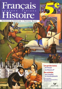 Français-Histoire 5e: Travaux dirigés