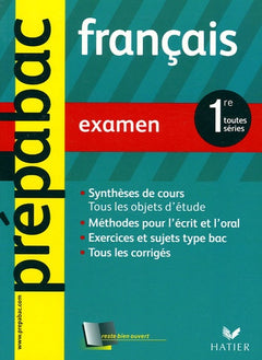 Français 1e toutes séries: Examen