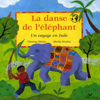 La danse de l'éléphant: Un voyage en Inde
