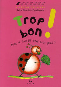 Trop bon !