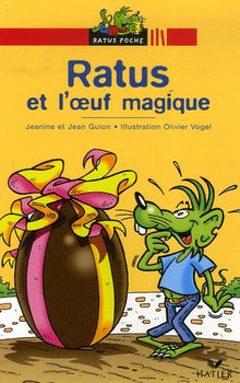 Ratus et l'oeuf magique