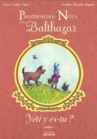 Promenons-nous dans les bois - Balthazar et les sons de la nature - Pédagogie Montessori