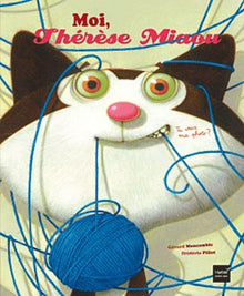 Moi, Thérèse Miaou: Tu veux ma photo ?