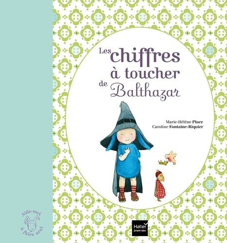 Les chiffres à toucher de Balthazar - Pédagogie Montessori