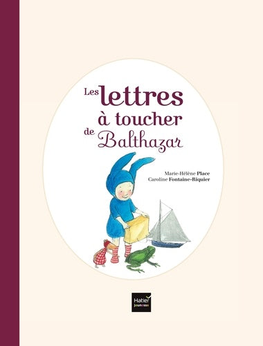 Les lettres à toucher de Balthazar - Pédagogie Montessori