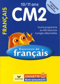 français cm2 10/11 ans: exercices de base