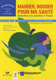 Manger, Bouger pour ma santé