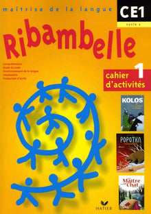 Ribambelle - CE1 - Cahier d'activités n° 1