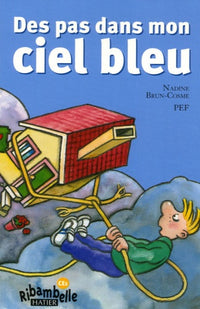 Pas dans un ciel bleu