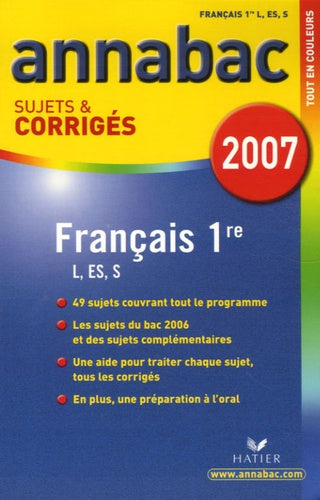 Français 1e L, ES, S: Sujets et corrigés