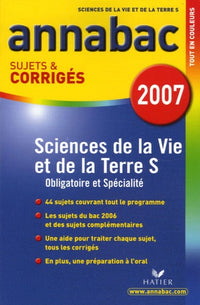 Sciences de la Vie et de la Terre Tle S: Sujets et corrigés