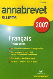 Français séries générale, technologique et professionnelle: Sujets 2007