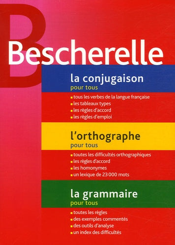 La conjugaison pour tous ; L'orthographe pour tous ; La grammaire pour tous: Coffret 3 volumes