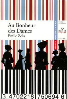 Oeuvres complètes illustrées de Émile Zola 1-20. Les Rougon-Macquart. Au bonheur des dames
