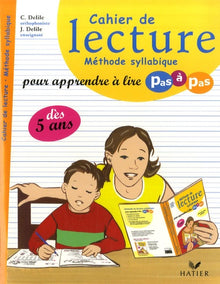 Cahier de lecture: Méthode syllabique pour apprendre à lire pas à pas