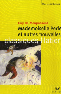 Mademoiselle Perle: Et autres nouvelles