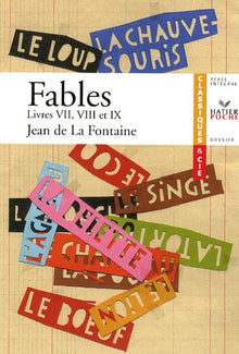 Fables: Livres VII, VII, IX