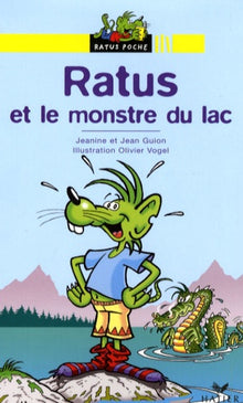 Ratus et le monstre du lac