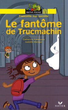Le fantôme de Trucmachin