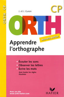 Apprendre l'orthographe CP