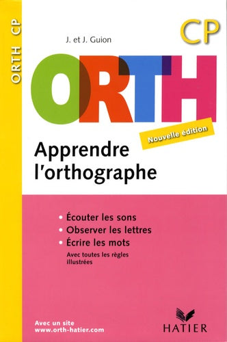 Apprendre l'orthographe CP