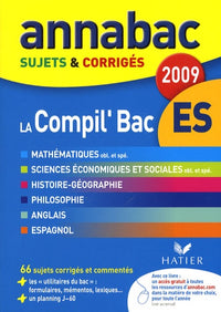 La Compil'Bac ES: Sujets et corrigés