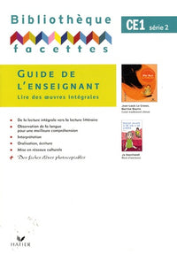 Facettes CE1, Guide de l'enseignant 2 (titres 4 et 5)