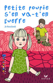 Petite poupée s'en va-t'en guerre