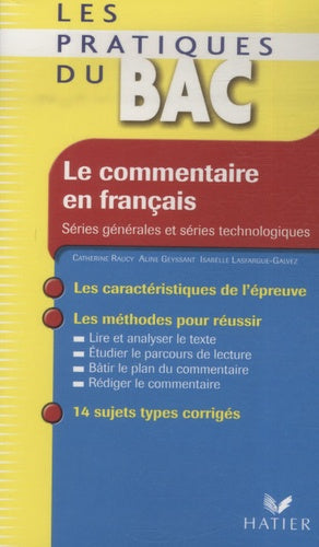 Les Pratiques du Bac - Le commentaire en français