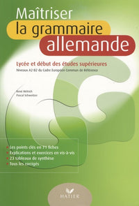 Maîtriser la grammaire allemande