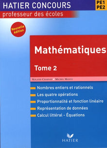 Mathématiques PE1 PE2: Tome 2