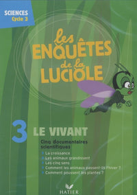 Les enquêtes de la luciole cycle 3 - Le vivant (1) - DVD