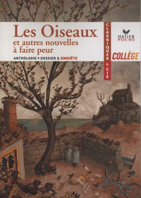 Les oiseaux: et autres nouvelles à faire peur