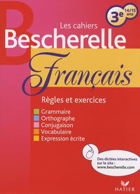 Les cahiers Bescherelle français 3e