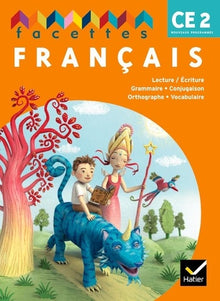 Facettes CE2 - Livre de l'élève édition 2009 NON VENDU SEUL