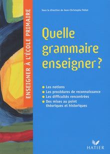 Quelle grammaire enseigner ?