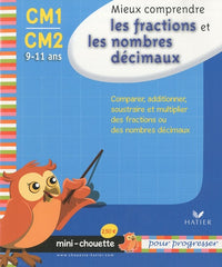 Mieux comprendre les fractions et les nombres décimaux CM1-CM2