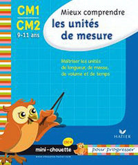 Mieux comprendre les unités de mesure CM1-CM2