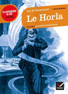 Le Horla et autres récits fantastiques